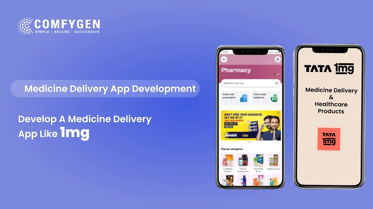 How to Build a Medicine Delivery App Like 1mg in 2026?